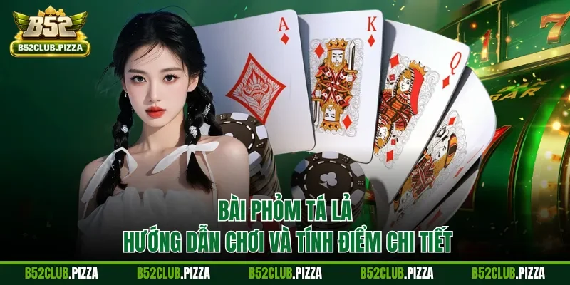 Bài phỏm tá lả
