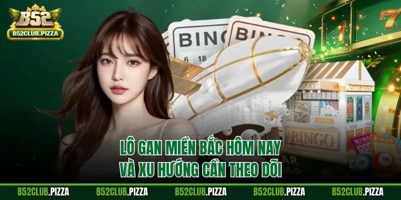 Lô gan miền Bắc